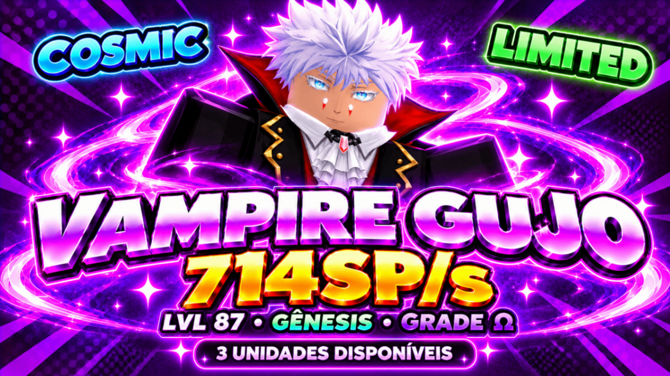 🧛 VAMPIRE GUJO LIMITED | 714SP/s | GÊNESIS + GRADE Ω
